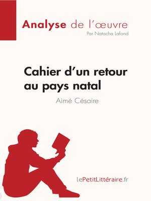 cover image of Cahier d'un retour au pays natal de Aimé Césaire (Fiche de lecture)